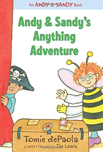 Andy & Sandy's Anything Adventure (An Andy & Sandy Book)
