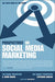 Perspectives on Social Media Marketing