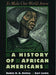 To Make Our World Anew: A History of African Americans