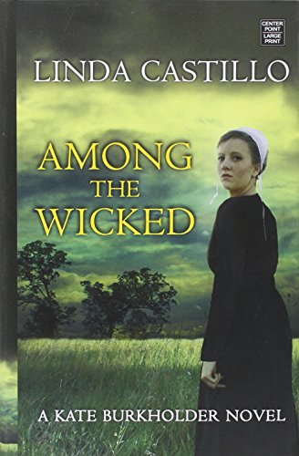 Among the Wicked (Kate Burkholder)