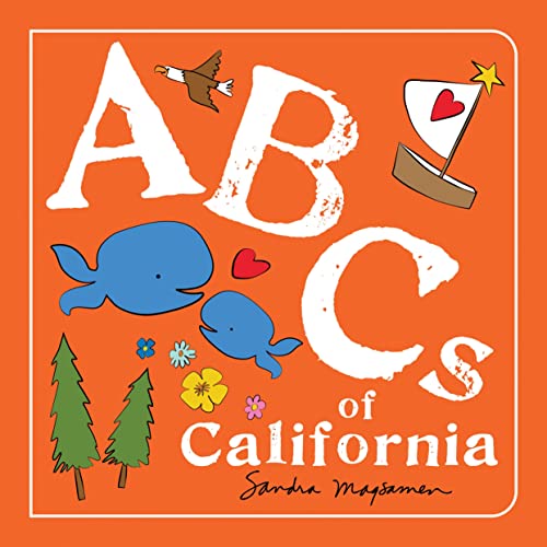 ABCs of California: An Alphabet Book of Love, Family, and Togetherness (ABCs Regional)