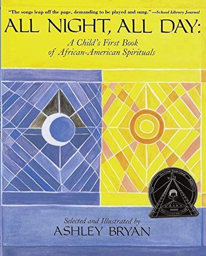 All Night, All Day: A Child's First Book of African-American Spirituals