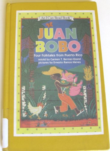 Juan Bobo: Four Folktales from Puerto Rico (An I Can Read Book) (English and Spanish Edition)