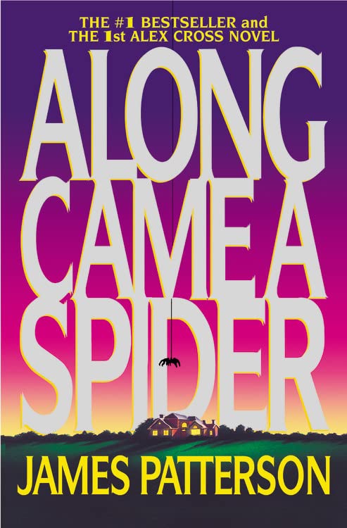 Along Came a Spider (Alex Cross, 1)