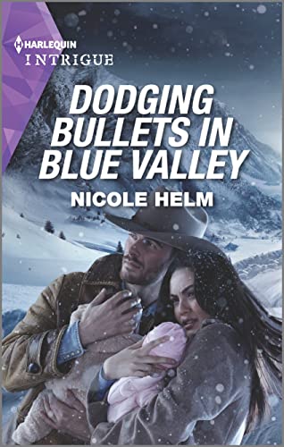 Dodging Bullets in Blue Valley (A North Star Novel Series, 5)