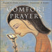 Comfort Prayers: Prayers and Poems to Comfort, Encourage, and Inspire