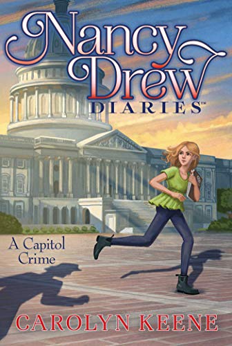 A Capitol Crime (22) (Nancy Drew Diaries)