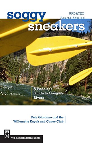 Soggy Sneakers: A Guide to Oregon Rivers