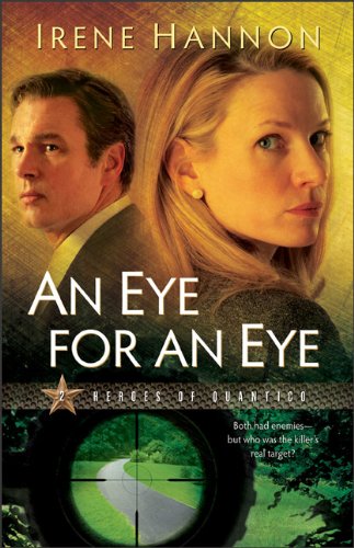 An Eye for an Eye (Heroes of Quantico Series, Book 2)