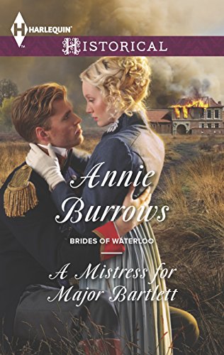 A Mistress for Major Bartlett (Brides of Waterloo, 2)