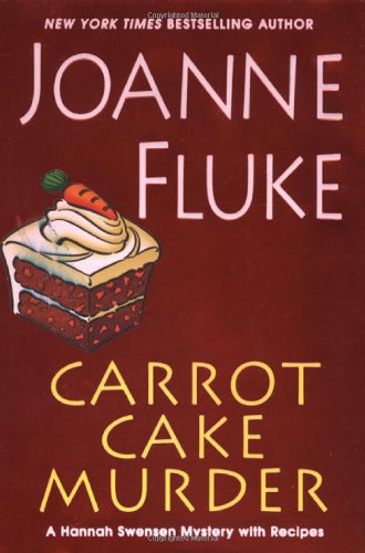 Carrot Cake Murder (Hannah Swenson Mysteries with Recipes)