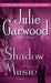 Shadow Music: A Novel