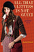 All That Glitters Is Not Gucci (Poseur, Book 4) (Poseur, 4)