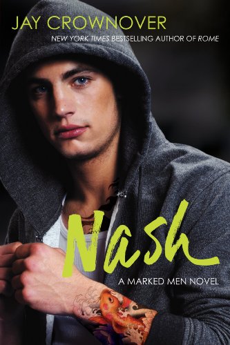 Nash: A Marked Men Novel (Marked Men, 4)