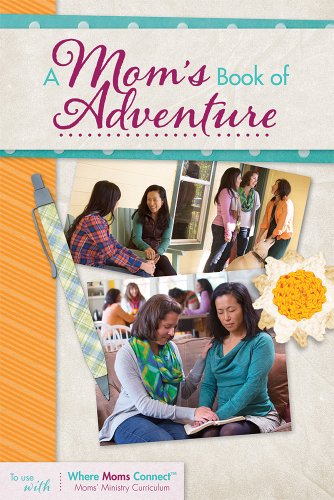 A Mom's Book of Adventure