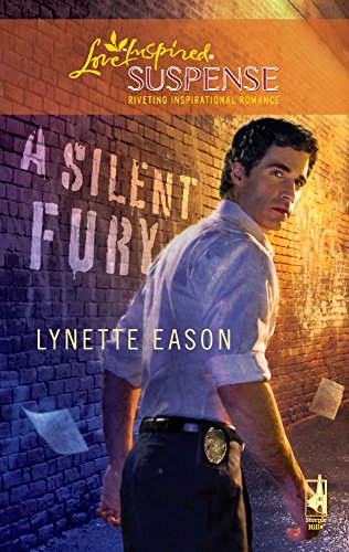 A Silent Fury (High Stakes Trilogy, Book 2) (Steeple Hill Love Inspired Suspense #164)