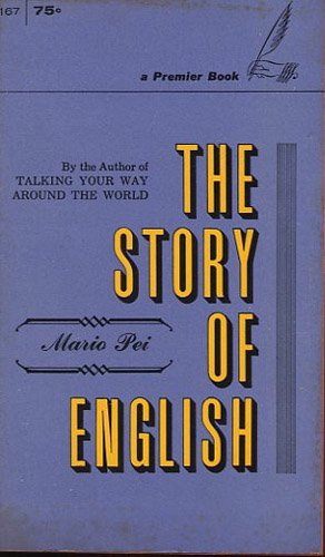 The Story of English