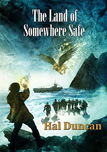 The Land of Somewhere Safe (NewCon Press Novellas Set 4)