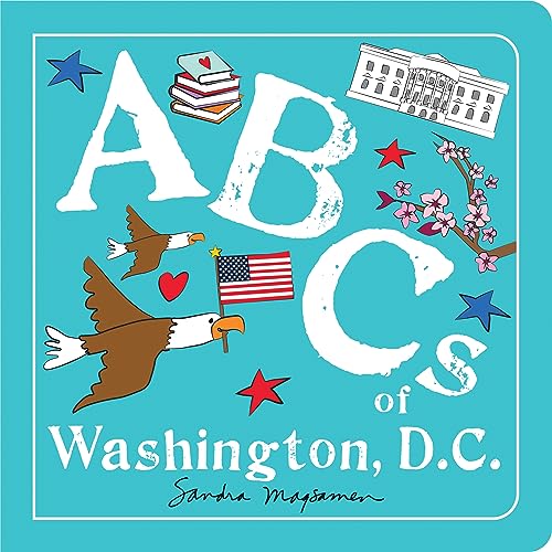 ABCs of Washington, D.C.: An Alphabet Book of Love, Family, and Togetherness (ABCs Regional)