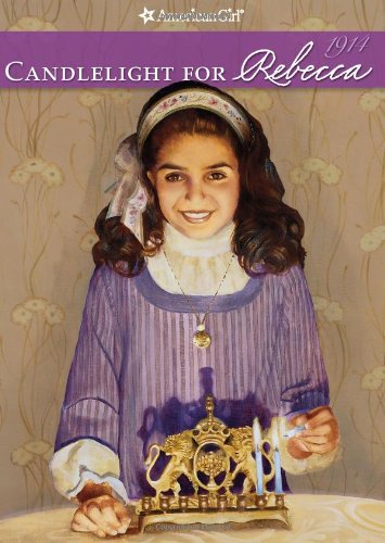 Candlelight for Rebecca (American Girl Collection, 1)