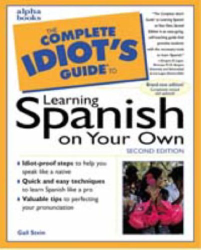The Complete Idiot's Guide to Learning Spanish,Second Edition (2nd Edition)