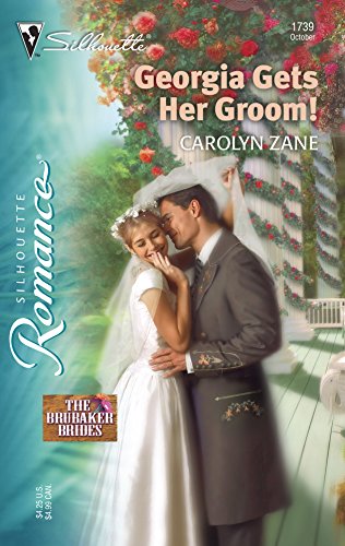 Georgia Gets Her Groom! (The Brubaker Brides, 11)