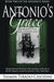 Antonio's Grace: An Island's Plea for a Native Son (The Antonio's Series Book 2)