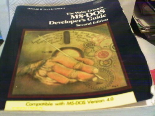 Waite Group's MS-DOS Developer's Guide