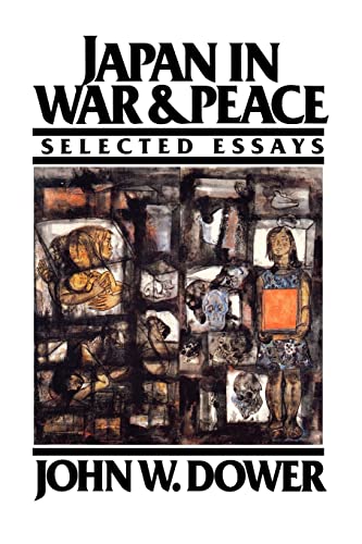 Japan in War and Peace: Selected Essays