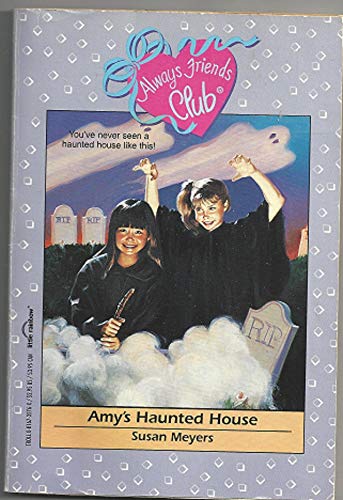 Amy's Haunted House (Always Friends Club)