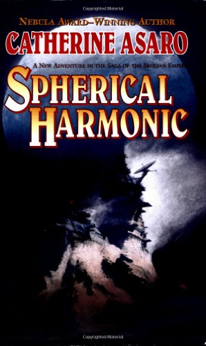 Spherical Harmonic (The Saga of the Skolian Empire)