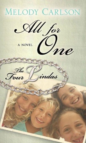 All for One (Four Lindas: Thorndike Press Large Print Christian Fiction)