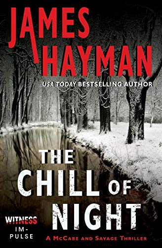 The Chill of Night: A McCabe and Savage Thriller (McCabe and Savage Thrillers, 2)