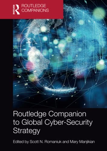 Routledge Companion to Global Cyber-Security Strategy