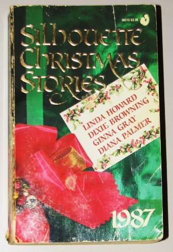Silhouette Christmas Stories, 1987: Bluebird Winter/ Henry the Ninth/ Season of Miracles/ The Humbug Man
