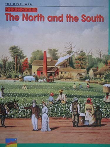 Discover The North and The South (English Explorers Social Studies)