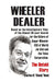 Wheeler, Dealer!: The untold story -- based on the investigators' files -- of the almost 30-year search for the killers of Roger Wheeler, CEO of World Jai Alai and the Telex Corporation.