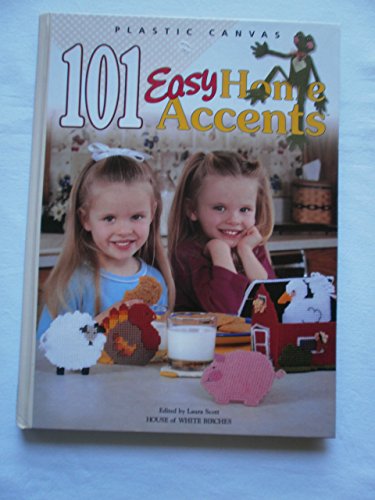 101 Easy Home Accents (Plastic Canvas)