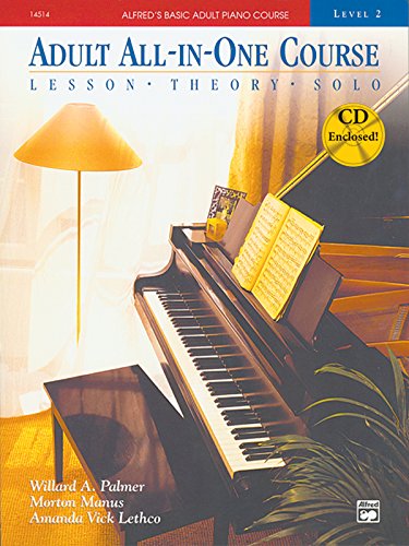 Alfred's Basic Adult Piano Course, All-In-One, Level 2 w/CD [STUDENT EDITION] (Alfred's Basic Adult Piano Course, Bk 2)