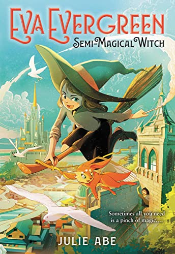Eva Evergreen, Semi-Magical Witch (Eva Evergreen, 1)