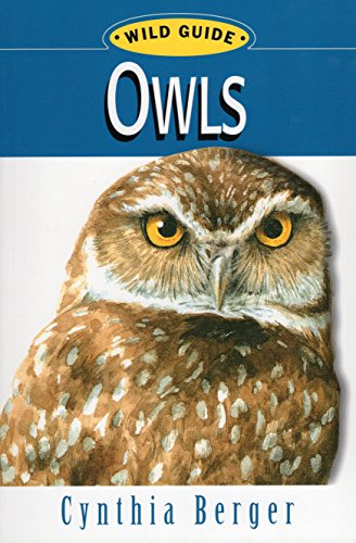 Owls: Wild Guide (Wild Guide Series)