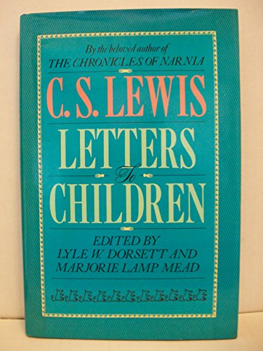 C. S. Lewis: Letters to Children