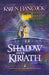 Shadow Over Kiriath (Legends of the Guardian-King, Book 3)