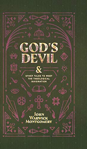 God's Devil: And Other Tales to Whet the Theological Imagination