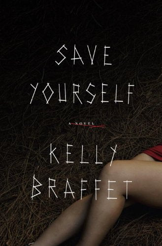 Save Yourself: A Novel