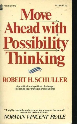 Move Ahead with Possibility Thinking