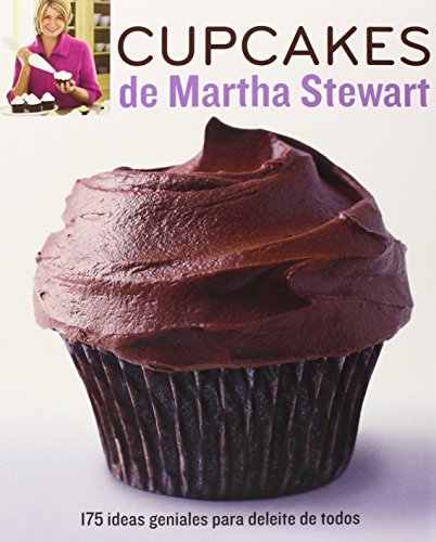 Cupcakes de Martha Stewart (Spanish Edition)