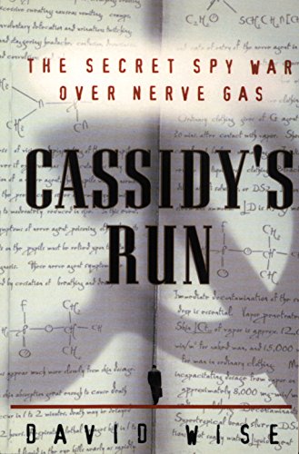 Cassidy's Run: The Secret Spy War Over Nerve Gas
