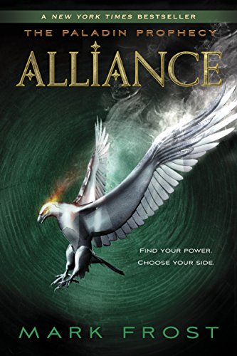 Alliance: The Paladin Prophecy Book 2
