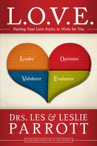 L. O. V. E.: Putting Your Love Styles to Work for You